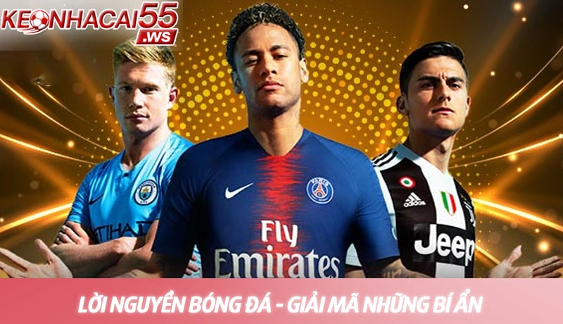 Lời nguyền bóng đá - Giải mã những bí ẩn